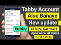 Tabby me sahi account kaise banaye  tabby account kaise banaen  tabby ka account kaise banaye