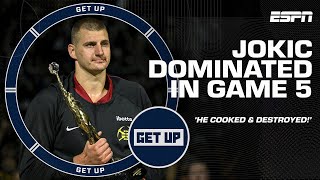 Nikola Jokic 'COOKED & DESTROYED!'   Greeny on his 40PT STANDOUT PERFORMANCE in Game 5 | Get Up