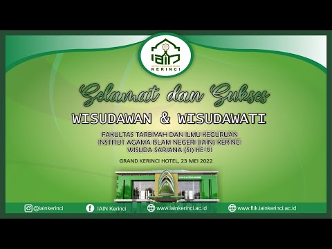 YUDISIUM & WISUDA IAIN KERINCI KE-VI FAKULTAS TARBIYAH DAN ILMU KEGURUAN | KAMPUS PROGRESIF