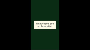 Taskrabbit | What Clients Experience