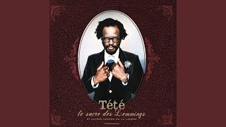 Video thumbnail of "Tété - Mon trésor"
