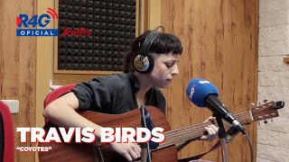TRAVIS BIRDS - 'Coyotes', en directo | R4G acústicos
