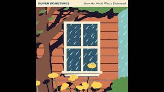 Super Sometimes - Make Up Stories