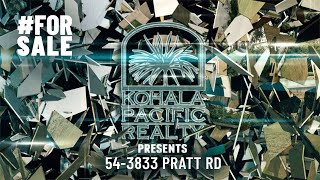 54-3833 Pratt Rd "Move Your Ass to Hawaii" 2.0 •CH•