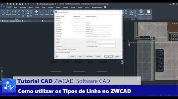 Tutorial CAD: Como Utilizar os Tipos de Linha do ZWCAD