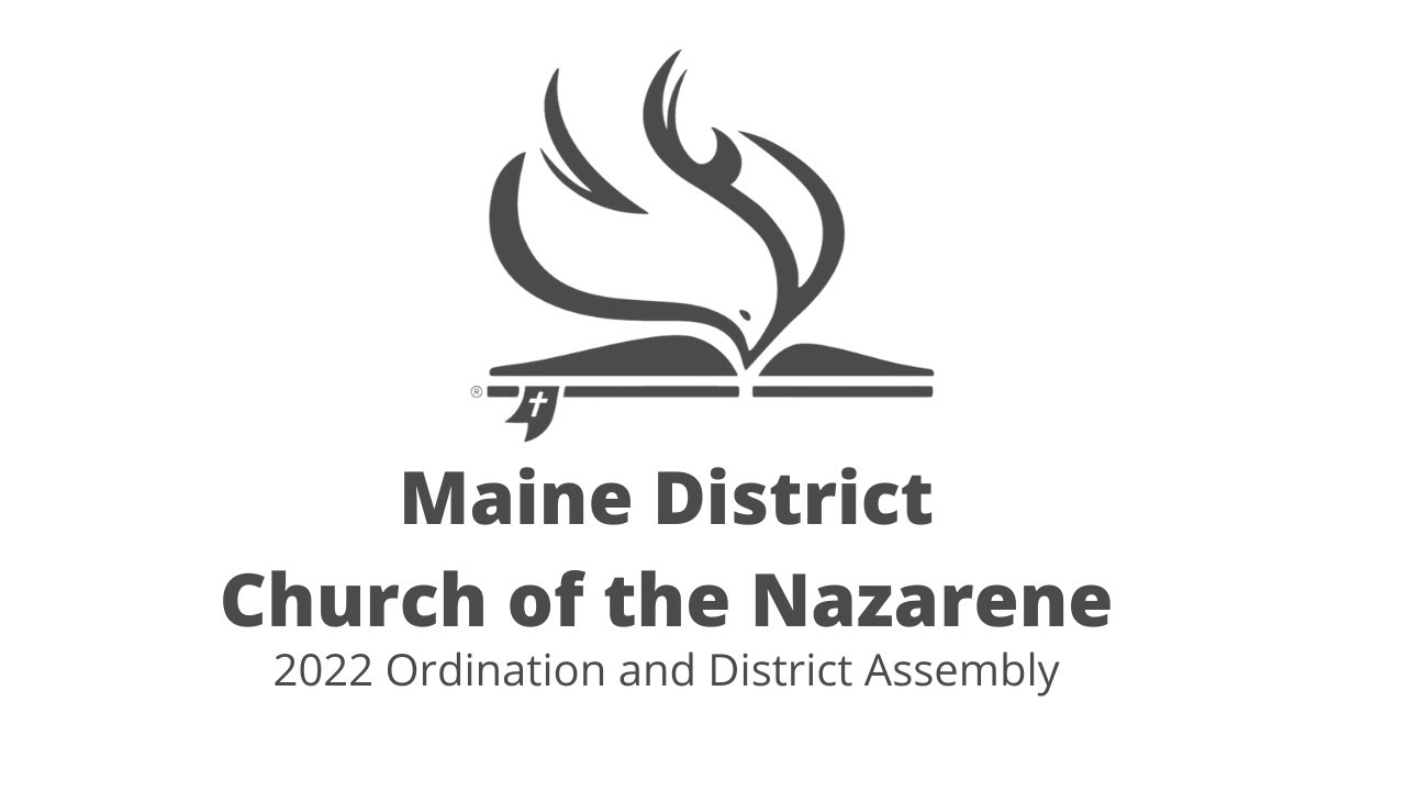 Maine District Church of the Nazarene Ordination Service 2022