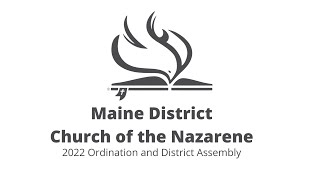 Maine District Church of the Nazarene Ordination Service 2022