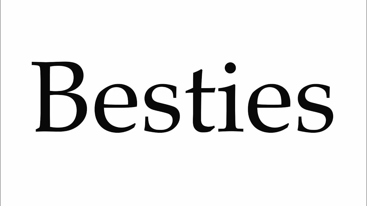 Besties перевод на русский. Besties logo. Besties картинки. Besties перевод. Besties перевод.