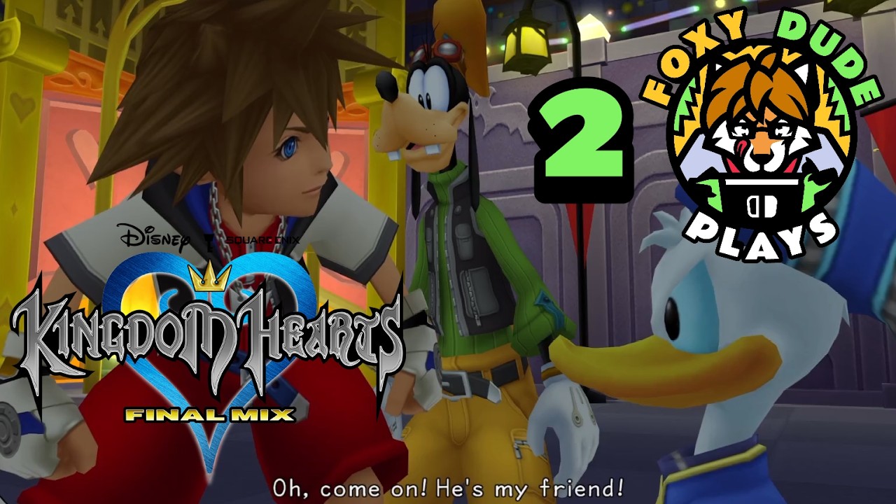 Friendship? Kingdom Hearts 1.5 Final Mix | FoxyDude Plays [Part 2]