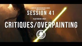 Level Up! Session 41 CRITIQUE/OVERPAINTING