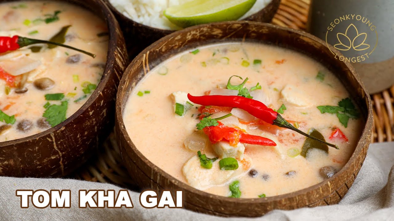 Authentic Tom Kha Gai Thai BEST EVER Coconut Chicken Soup | Seonkyoung Longest