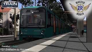 U7 Enkheim to Hausen - Frankfurt U-Bahn - U5 - Train Simulator Classic screenshot 5