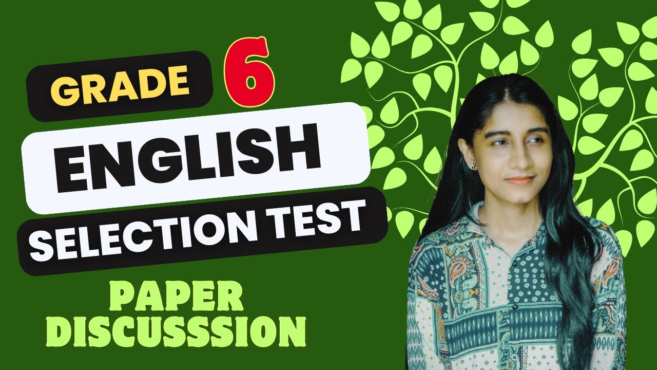 අලුත් 6 වසර English medium Selection paper එකක් කරමුද? | 2025 Grade 06