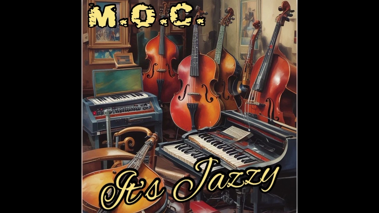 M.O.C. - It's Jazzy 