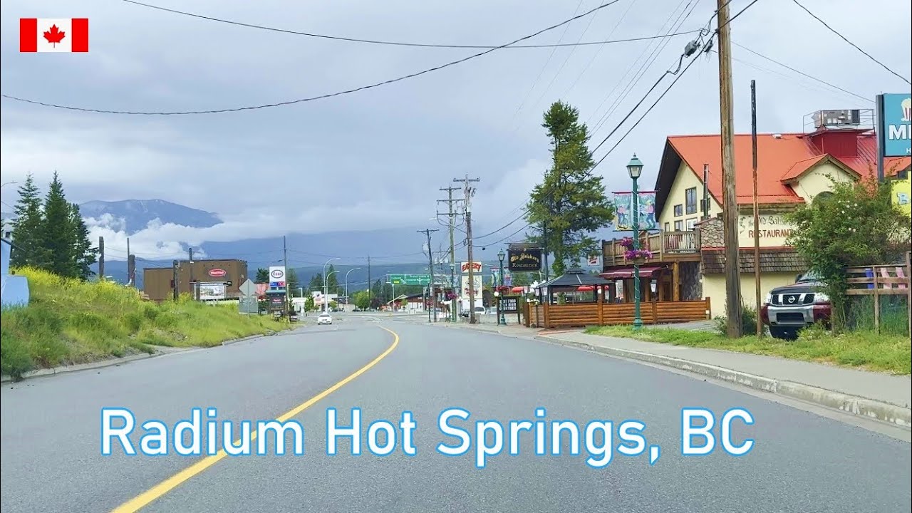 Radium Hot Springs British Columbia Canada 🇨🇦 4K Drive - YouTube