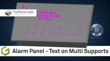 TYPE3-CAA | 3DEXPERIENCE | Alarm Panel in CATIA 2015X