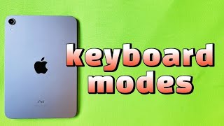 switch between keyboard modes for iphone or iPad with iOS 15