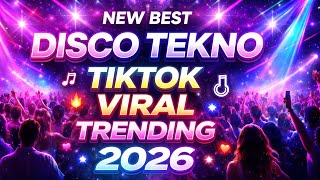 Download Lagu New BEST DISCO TEKNO TIKTOK VIRAL TRENDING REMIX 2026 MP3