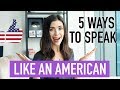 5 TIPS TO SOUND LIKE A NATIVE SPEAKER