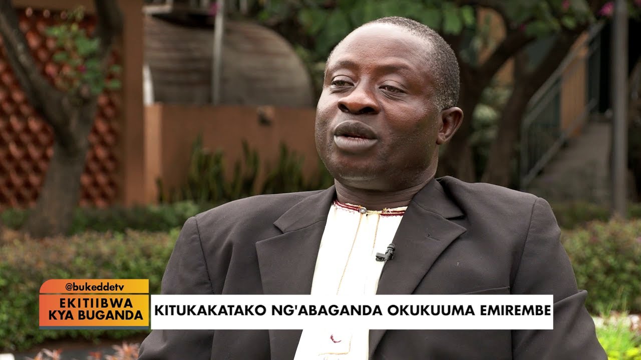 Ekitiibwa kya Buganda: Kyabuvunaanyizibwa okwabya olumbe.  EKITUNDU AA