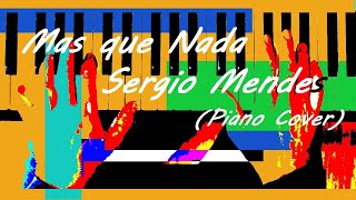 Download Lagu Sergio Mendes / Mas que nada  (Piano Cover) MP3