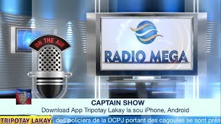 En Direct Captain Show Live Sou Radio Mega