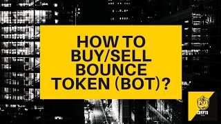 How to buy/sell Bounce Token (BOT)? Crypto Beginners Guide - BOT explained screenshot 4