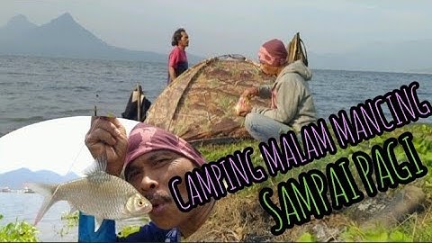 Camping fishing ber malam sambil Mancing spot pinggiran di tepi danau jatiluhur