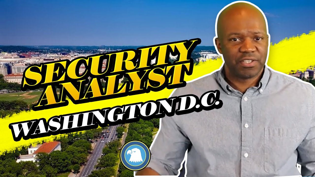 Security Analyst Washington D.C.