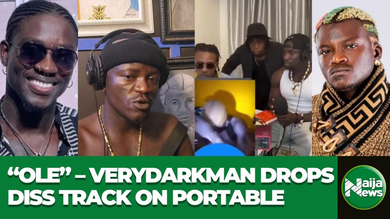 Drama Explodes As Portable And VeryDarkMan Clash With Diss Tracks | Naija News TV