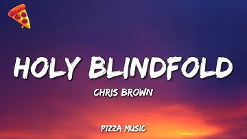 Thumbnail of Chris Brown - Holy Blindfold