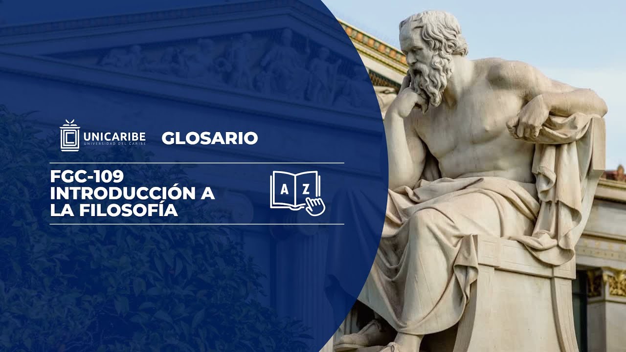 Glosario: FGC-109 Introducción a la filosofía - YouTube