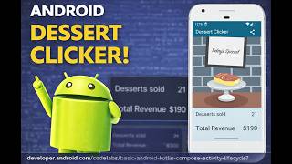 Dessert Clicker App | Android Activity Lifecycle Explained | Jetpack Compose Project