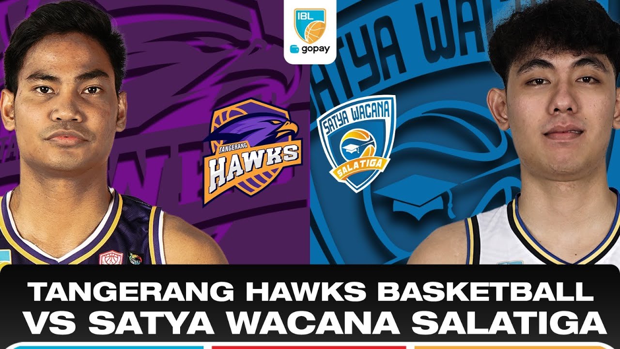 TANGERANG HAWKS BASKETBALL CLUB VS SATYA WACANA SALATIGA | IBL GOPAY 2026