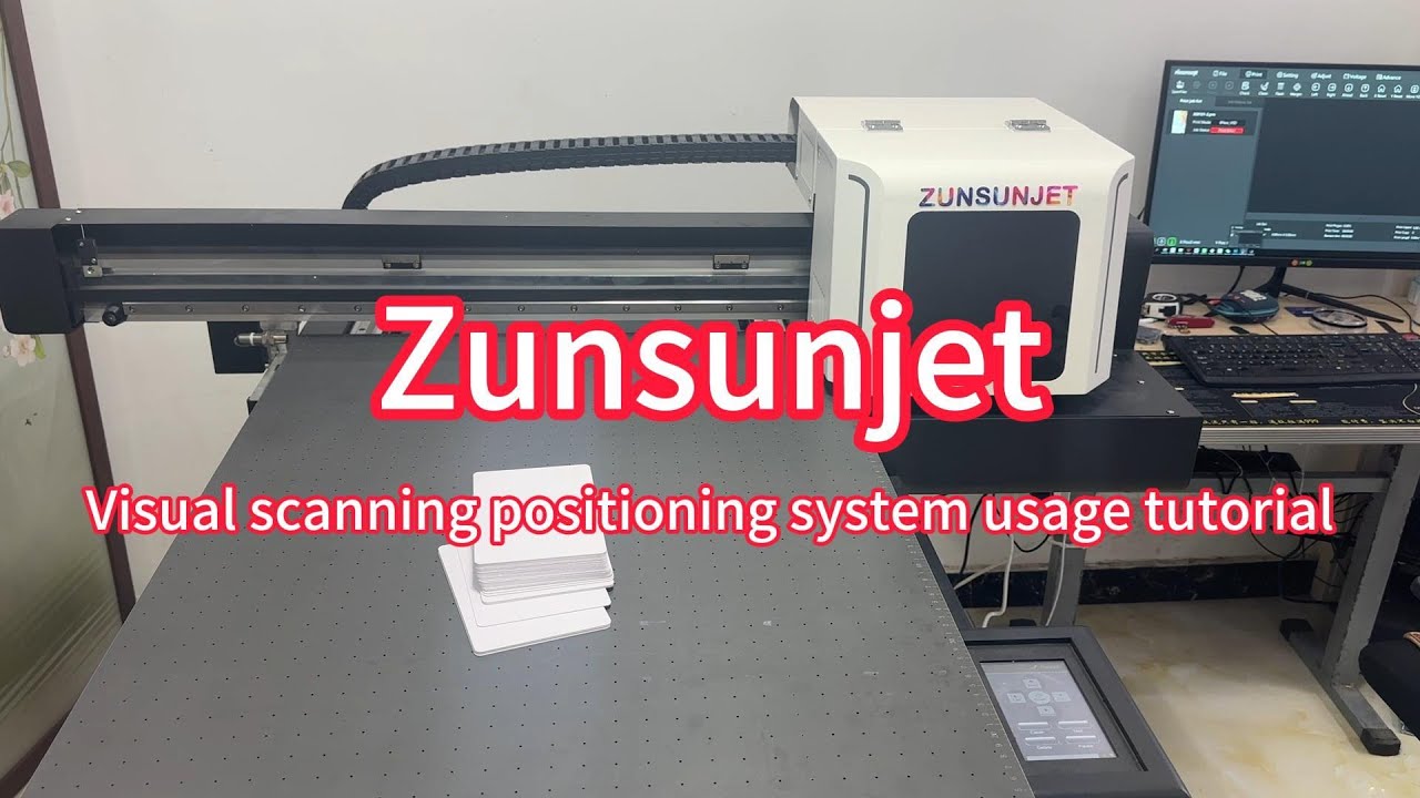 UV flatbed printer visual scanning system usage tutorial#zunsunjet # ...