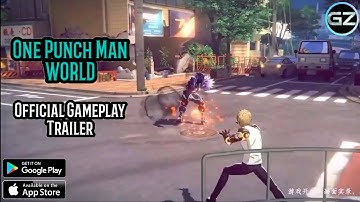 One Punch Man World - New Action RPG Mobile Game - Official Game Trailer