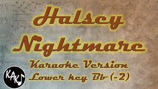 Video thumbnail of "Halsey - Nightmare Karaoke Instrumental Lyrics Cover Lower Key Bb"