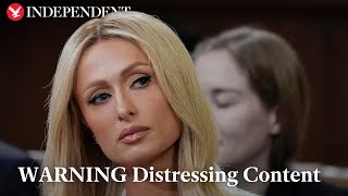 Paris Hilton tells Congress she was 'sexually abused and force fed meds'
