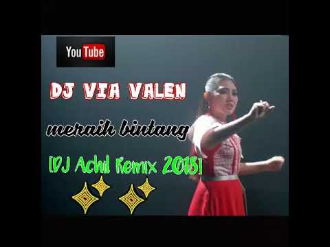 Dj Meraih Bintang Via Valen