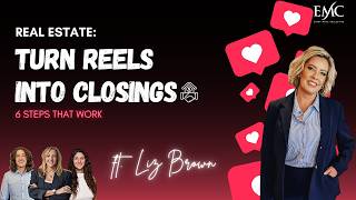 Turn Instagram Reels Into Real Estate Closings | 6 Steps That Actually Work