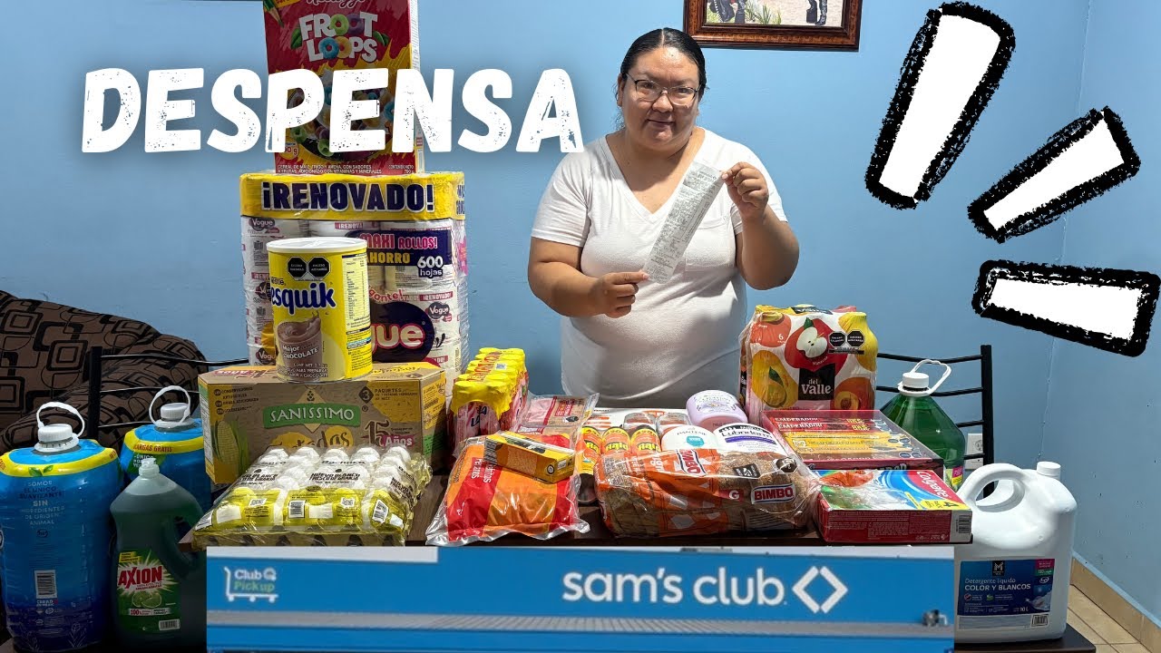COMPRANDO NUESTRA DESPENSA EN SAM’S ✅