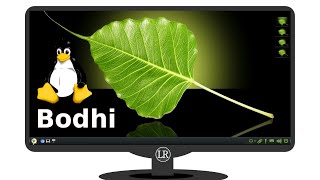 Bodhi Linux Overview | A green themed distro, very light weight.