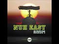 Nuh Easy Riddim