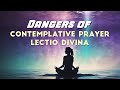 Dangers of Contemplative Prayer, Lectio Divina &amp; Spiritual Discipline Mysticism: Marcia Montenegro