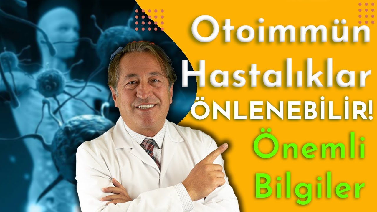 Otoimmün Hastalıklar Önlenebilir