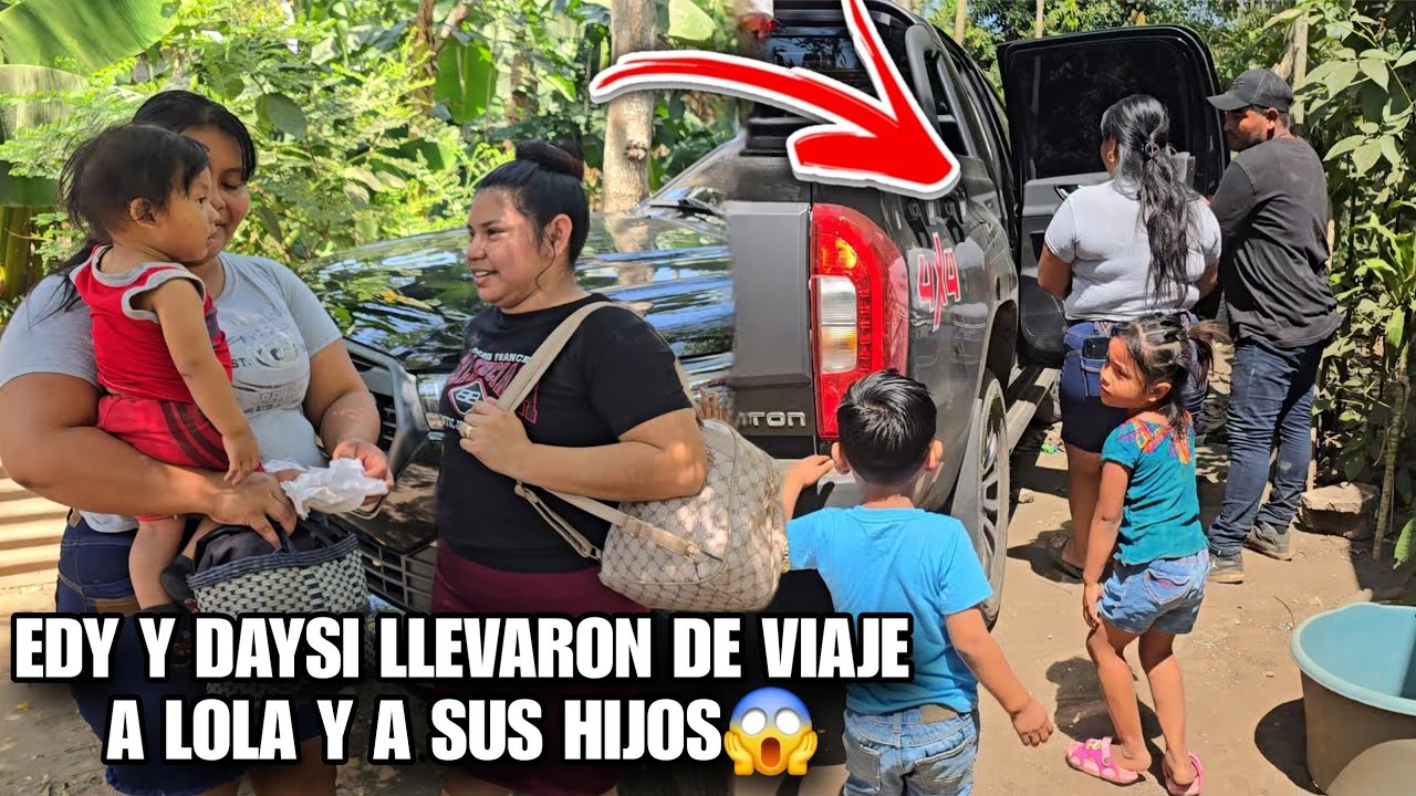 LOLA Nunca Imagino Que EDY y DAYSI La Llevaran De Viaje Con Sus Hijos😱Ni Se Imaginan A Donde‼️