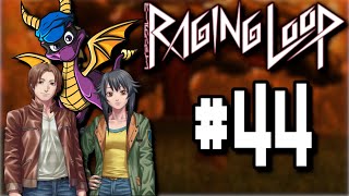 I Got COMPLETELY Played - Raging Loop Part 44