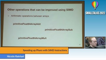 Speeding up Pharo with SIMD Instructions - Nicolás Rainhart