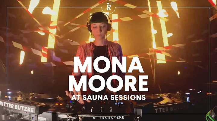 Mona Moore at Sauna Sessions by Ritter Butzke