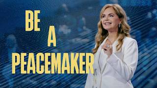 Be A Peacemaker | Victoria Osteen